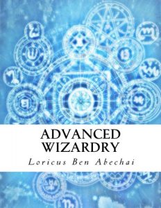 Advanced Wizardry Book Loricus Abechai wizard spells